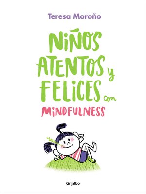 cover image of Niños atentos y felices con mindfulness